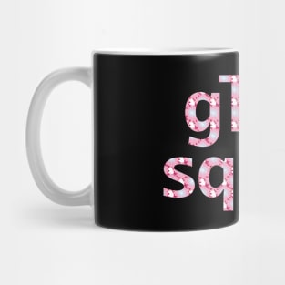 Floral Glam Squad Typography Mug